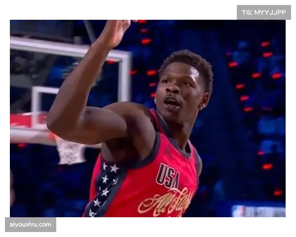 爱德华兹全明星MVP表现 新生代得分后卫成长轨迹 爱德华兹全明星MVP表现 新生代得分后卫成长轨迹